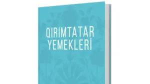 В Україні вперше опублікують книгу про кримськотатарську кухню рідною мовою народу